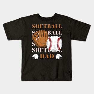 My Favorite Softball Player Calls Me Dad Gift for Softball Father daddy Kids T-Shirt